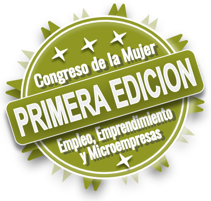 I Congreso de la Mujer Empleo, Emprendimiento y Microempresas